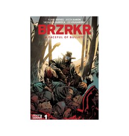 BOOM! STUDIOS BRZRKR: A Faceful of Bullets #1