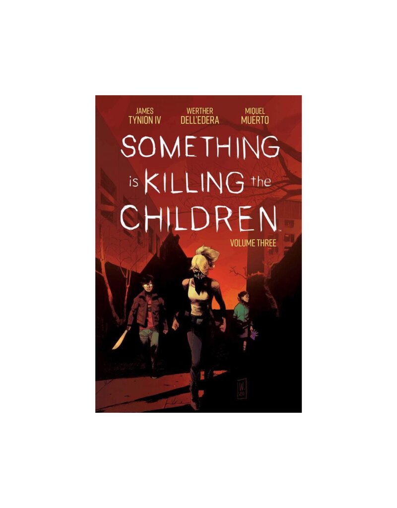 BOOM! STUDIOS Something is Killing the Children Vol. 3 TP