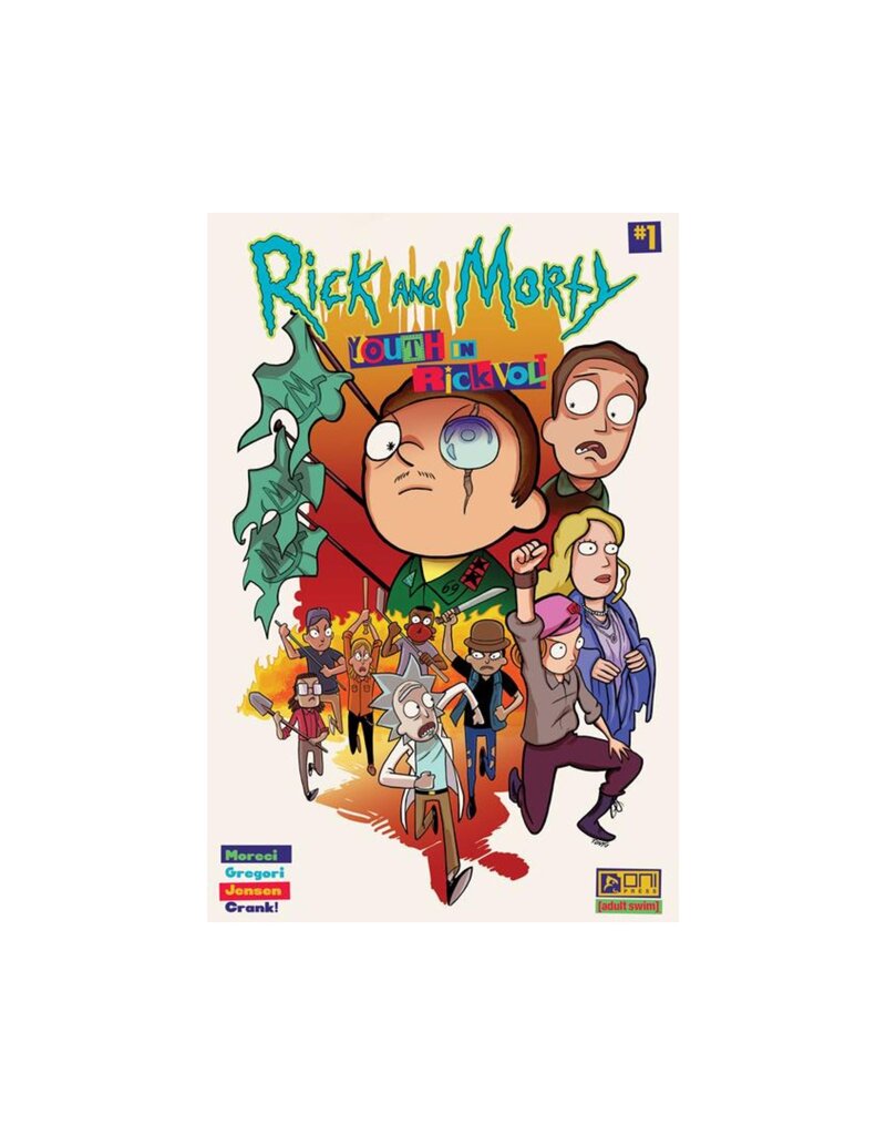 Rick and Morty: Youth in Rickvolt #1