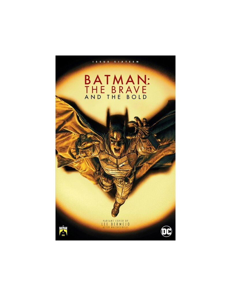 DC COMICS Batman: The Brave and the Bold #16 Cover D Lee Bermejo Batman 85th Anniversary Variant