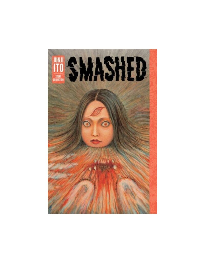 Smashed Junji Ito Story Collection HC