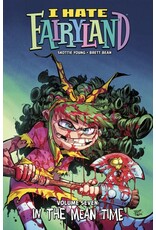 IMAGE COMICS I Hate Fairyland Vol. 7: In the Mean Time TP