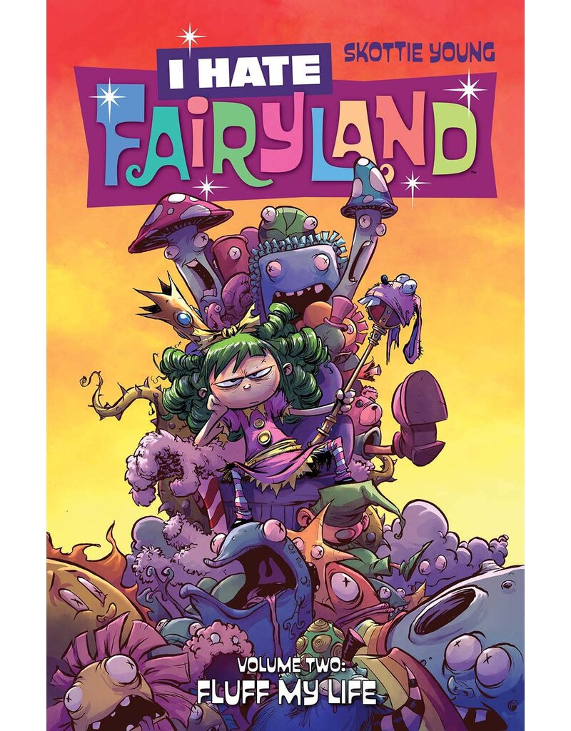 IMAGE COMICS I Hate Fairyland TP Volume 2 - Fluff My Life