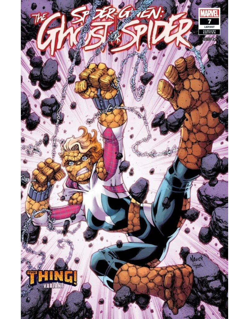 Marvel Comics Spider-Gwen: The Ghost-Spider #7 Todd Nauck The Thing! Variant