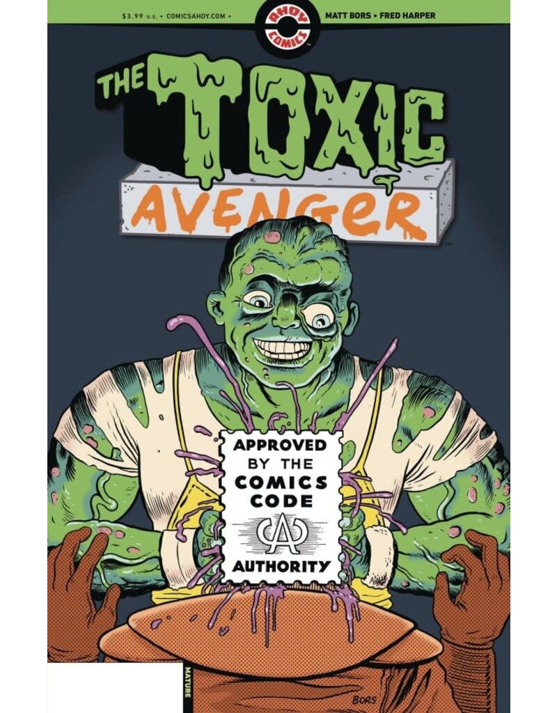 Ahoy Comics The Toxic Avenger #3  Cover B 1:3 Matt Bors Variant
