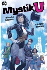 DC COMICS Mystik U: Freshman Year Enchantments TP