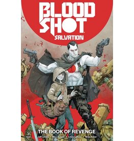 Bloodshot Salvation Vol. 1: The Book of Revenge TP