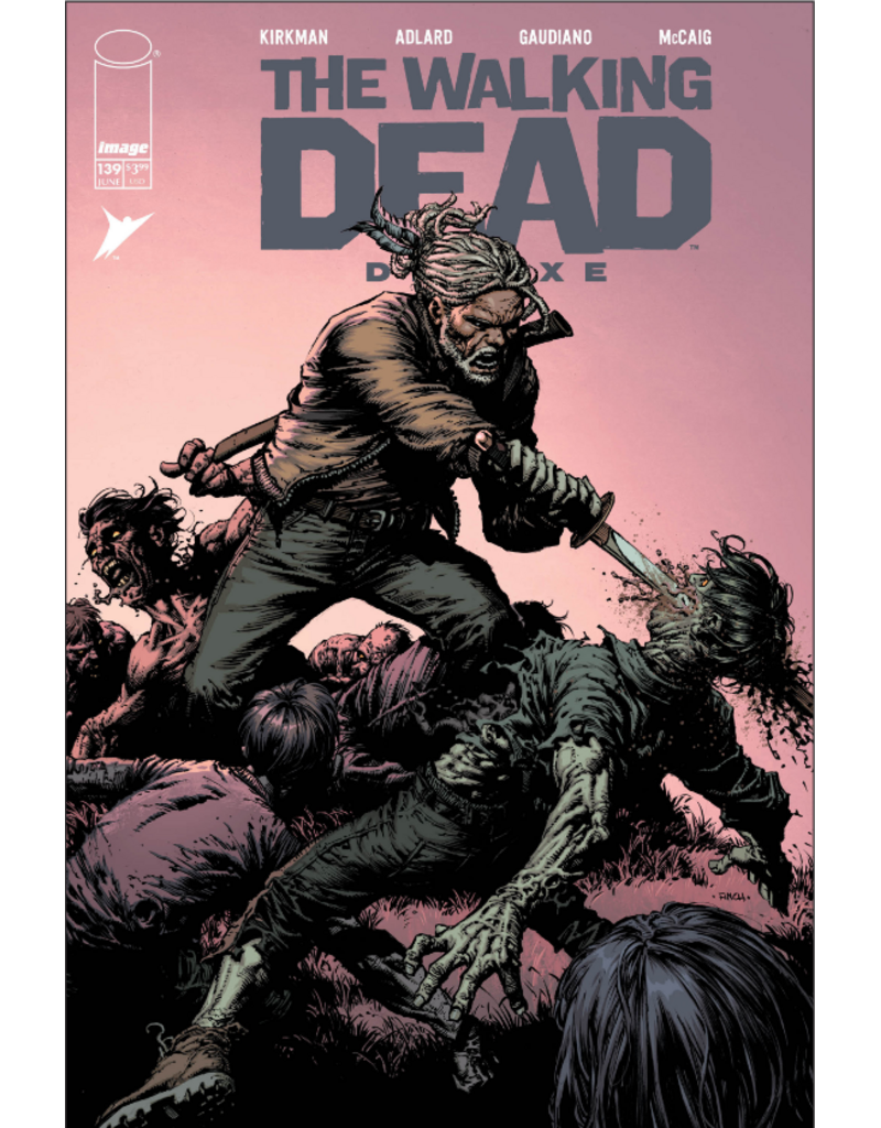 IMAGE COMICS The Walking Dead Deluxe #139
