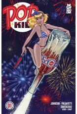 Pop Kill #1 Seasonal Flavors Fourth of July 2026 Edition