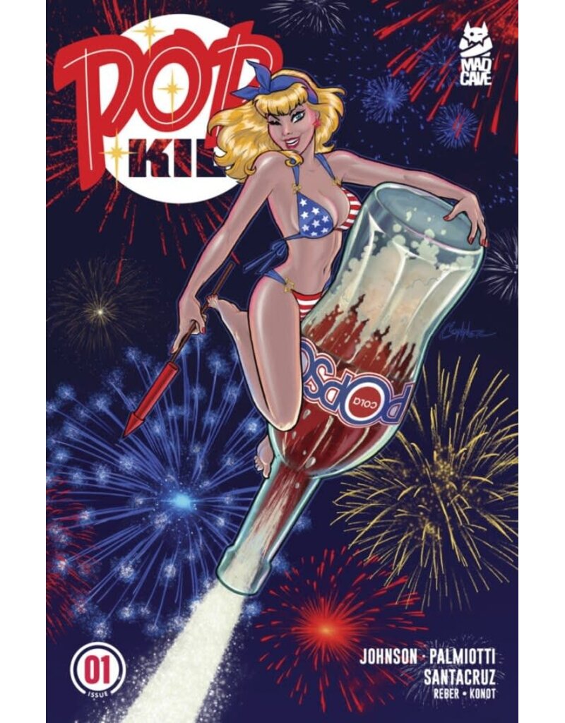 Pop Kill #1 Seasonal Flavors Fourth of July 2026 Edition