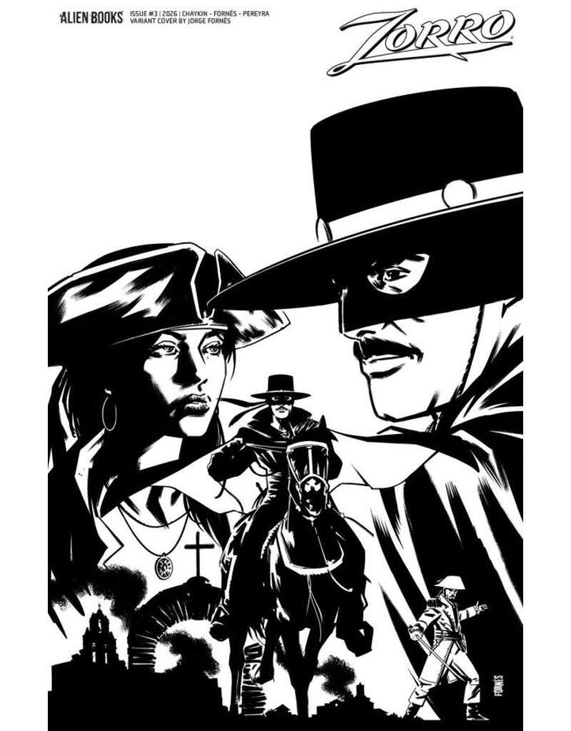 Alien Books Zorro #3 Cover D Jorge Fornés Black & White Variant