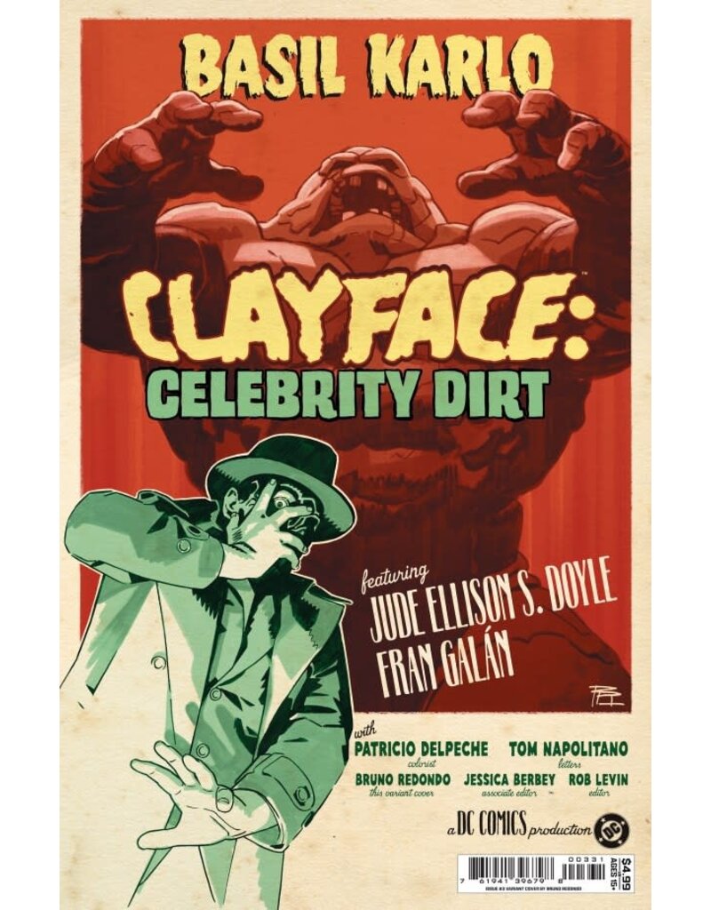 DC COMICS Clayface: Celebrity Dirt #3 Cover C Bruno Redondo Variant