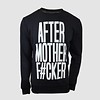 Psyko Punkz - After Mother F#cker  Crewneck