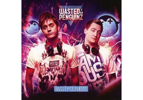 Wasted Penguinz - Wistfulness