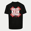 Rebelion - Das Ist Kein Techno  T-Shirt