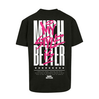 My Style Is Much Better T-Shirt - Pink Edition