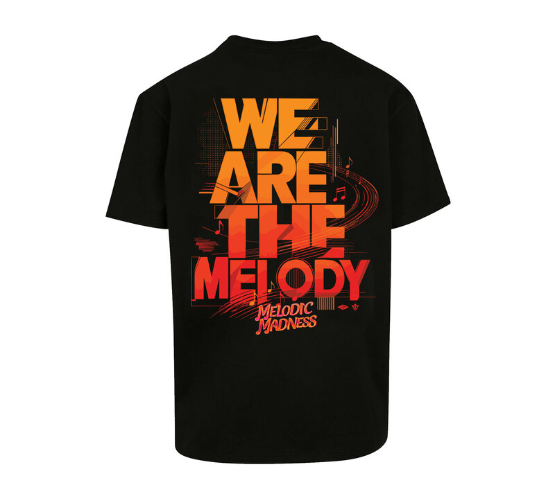 Melodic Madness - We Are The Melody T-Shirt (Black)