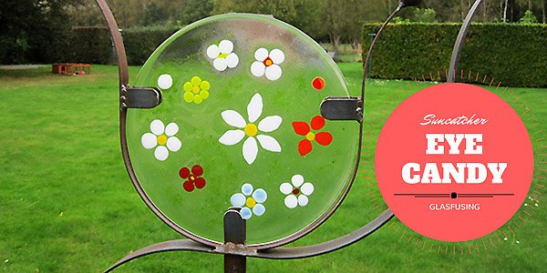 Eye Candy: Glasfusing - Suncatcher