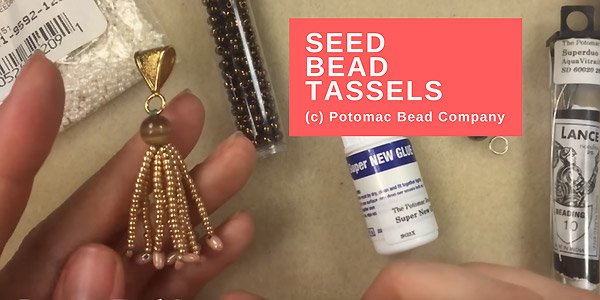 DIY video: Seed bead tassels