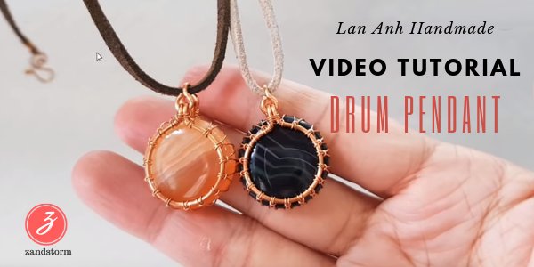 Video tutorial: Wire wrapping - Drum pendant