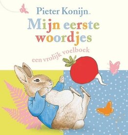 Pieter konijn - Mijn eerste woordjes, een vrolijk voelboek