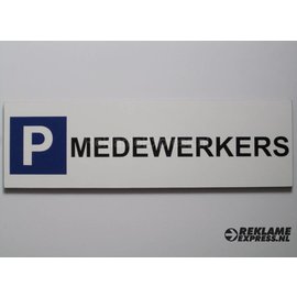 Parkeerbord Medewerkers wit 15x50 cm