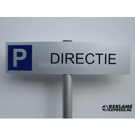 Parkeerbordje Directie compleet met paaltje