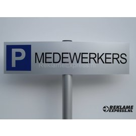 Parkeerbord Medewerkers compleet met paaltje