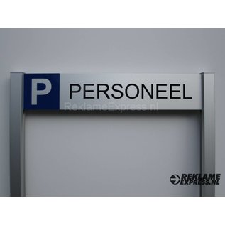 Parkeerbord Personeel op 2 palen compleet met tekst