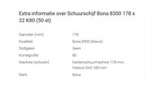Bona Schuurschijf 8300 maat 178x22mm (kies uw korrel) Bona Schuurschijf 8300 maat 178x22mm (kies uw korrel)