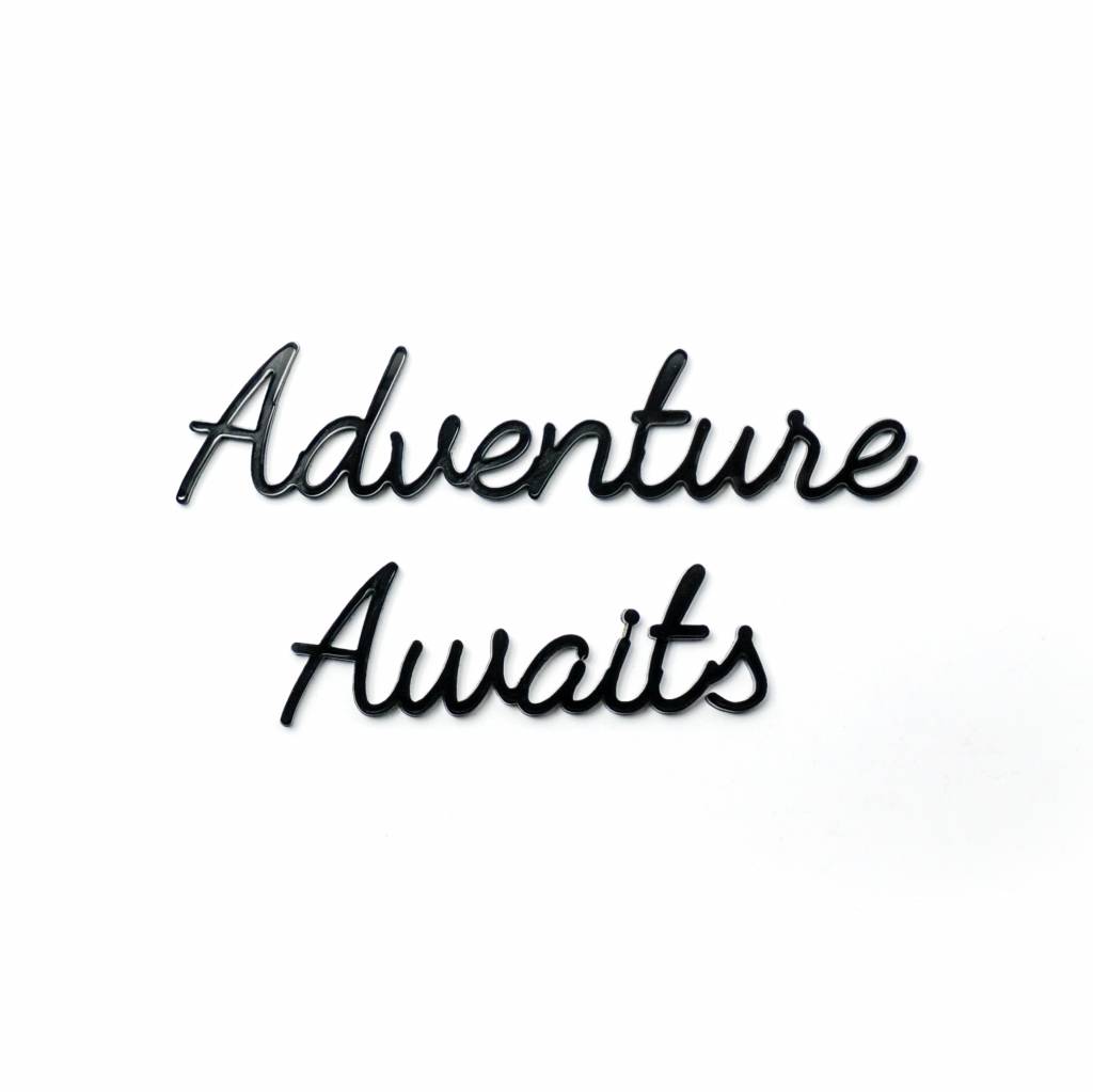 ADVENTURE AWAITS GOEGEZEGD