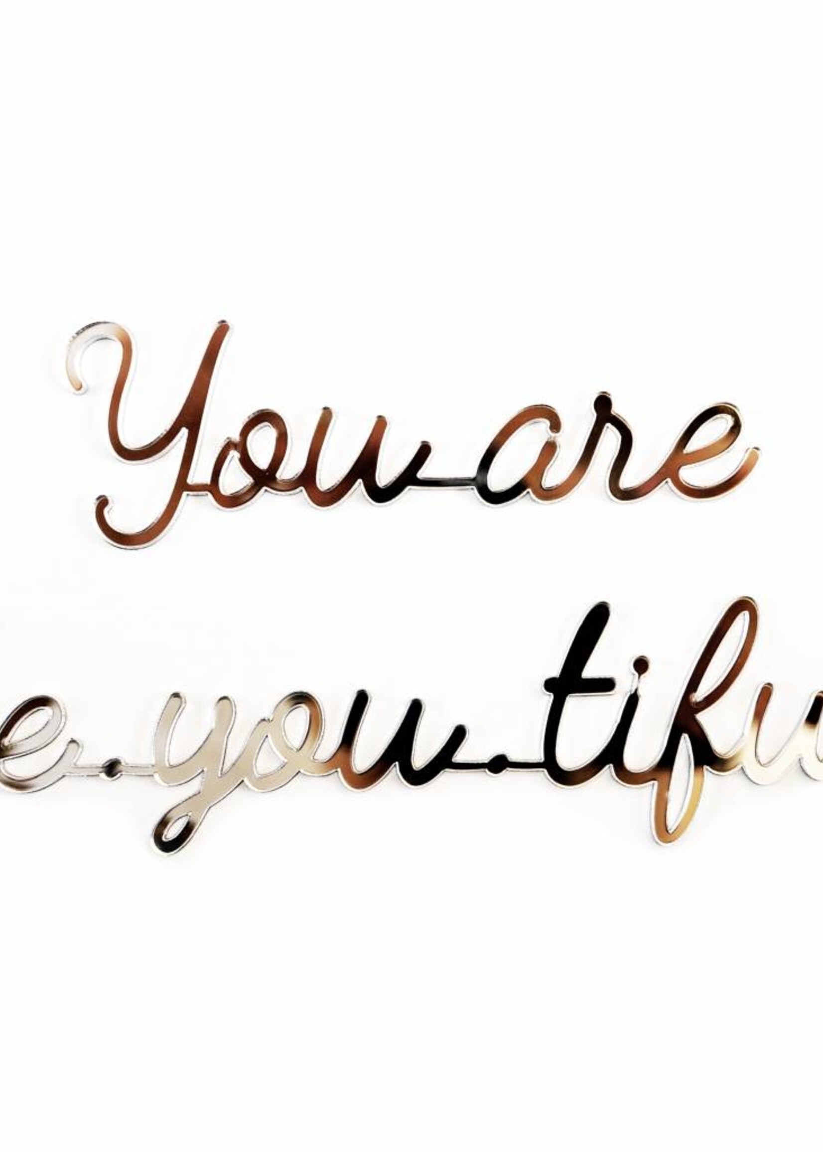 YOU ARE BE.YOU.TIFUL