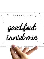 GOED FOUT IS NIET MIS