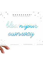 BLOOM YOUR OWN WAY