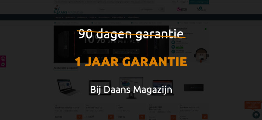 Altijd 1 jaar garantie