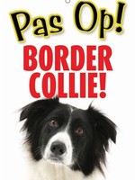 Merkloos Waakbord nederlands kunststof border collie