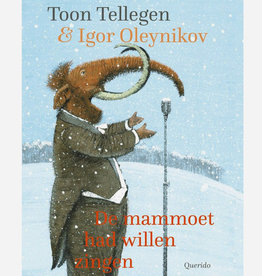 Toon Tellegen boek de mammoet had willen zingen