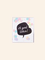 The Gift Label The Gift Label Confetti Card Hi Good Looking