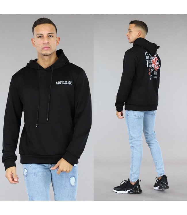 Zwart Won't Be Like This Heren Hoodie