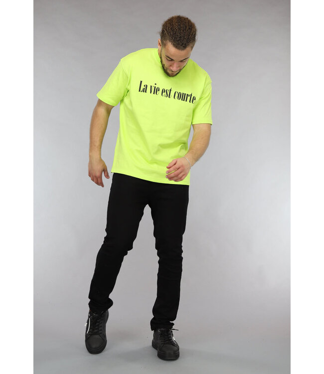 Neon Geel La vie est courte Heren Shirt