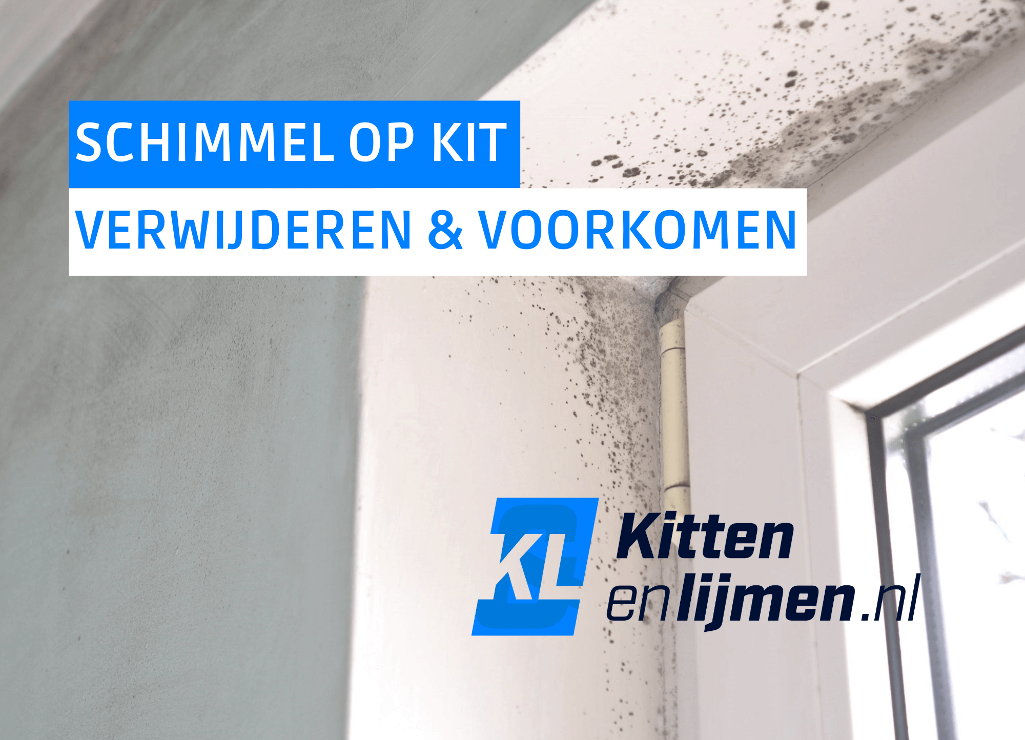 Schimmel op kit verwijderen en voorkomen