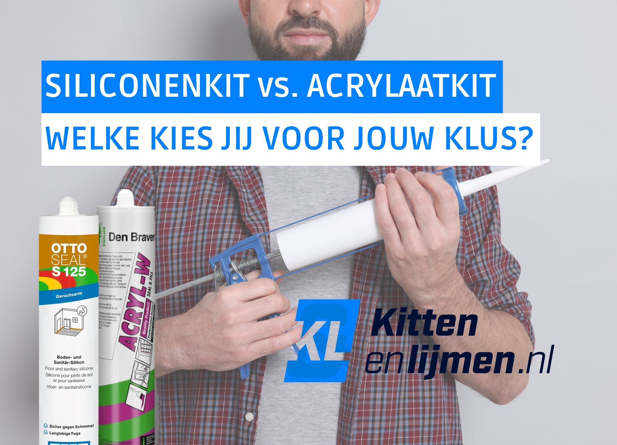 Siliconenkit vs. Acrylaatkit: Welke kies jij voor jouw klus?