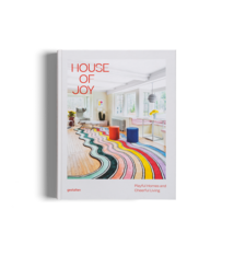Gestalten Gestalten // House Of Joy