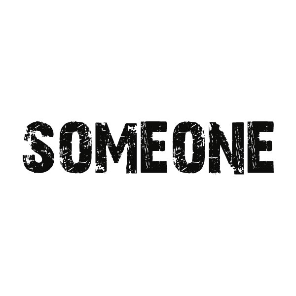 Someone
