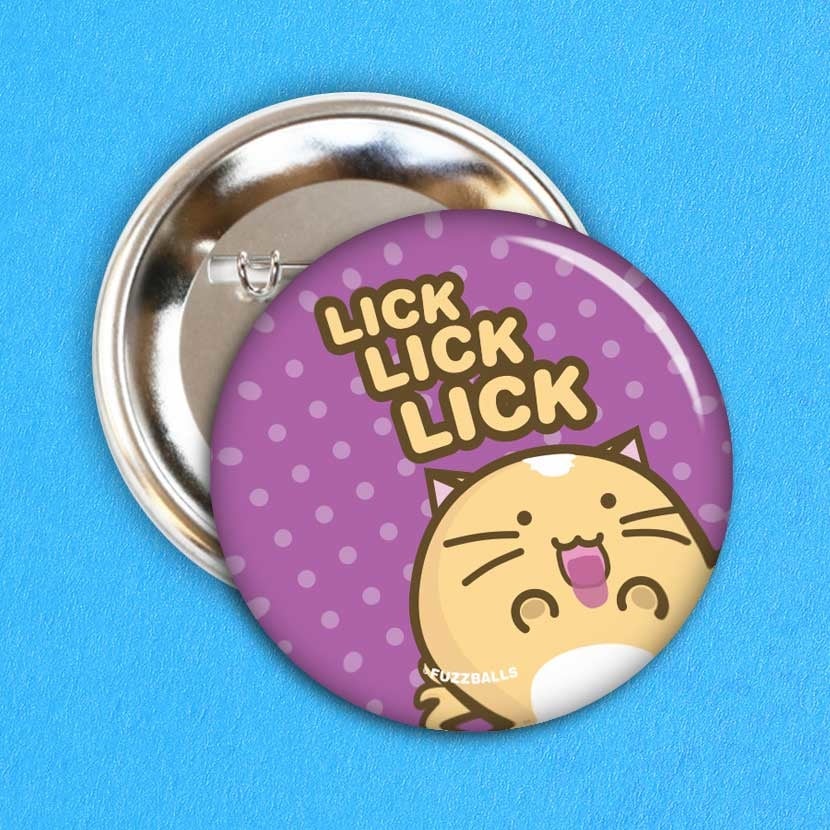 Fuzzballs Button Lick lick lick