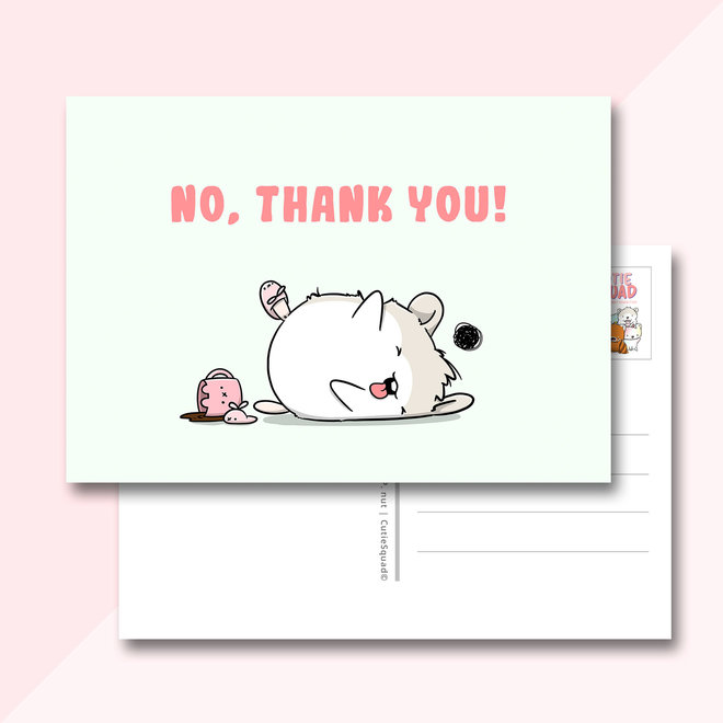 Postcard - No thank you (LIMITED!)