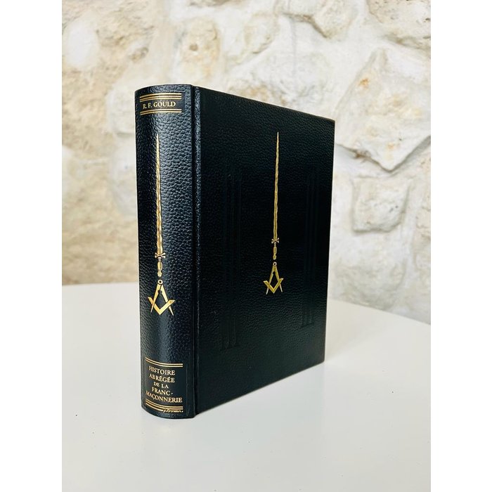 Gould (Robert-Freke) Gould (Robert-Freke) - Histoire abrégée de la Franc-Maçonnerie