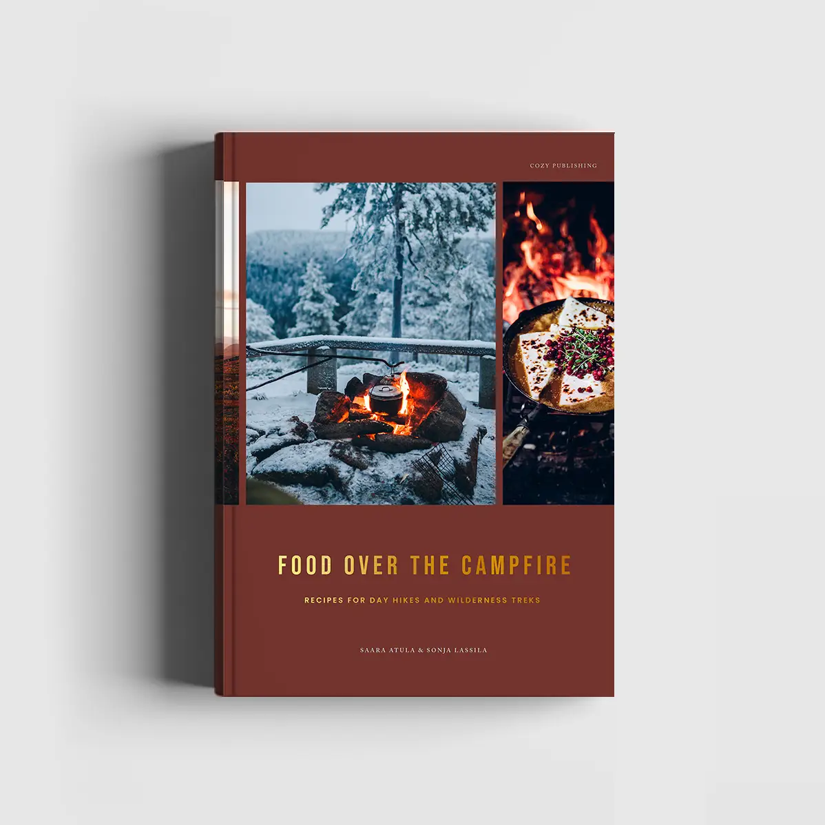 COZY PUBLISHING Food Over the Campfire – Recipes For Day Hikes & Wilderness