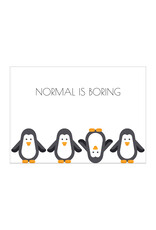 Postkaart Normal is boring pinguïn N