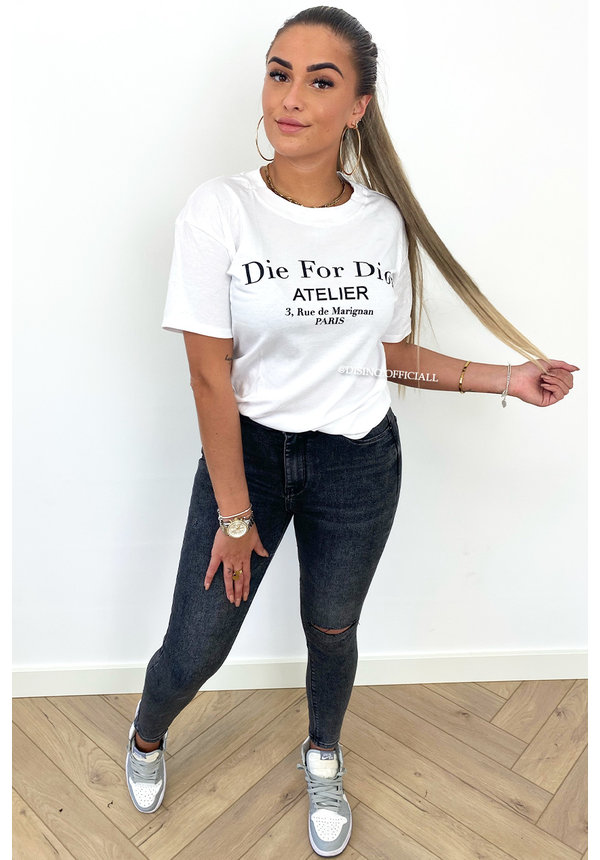 WHITE - 'DIE FOR DIOR' - PREMIUM QUALITY OVERSIZED INSPIRED TEE